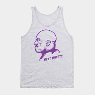 What Money? Tank Top